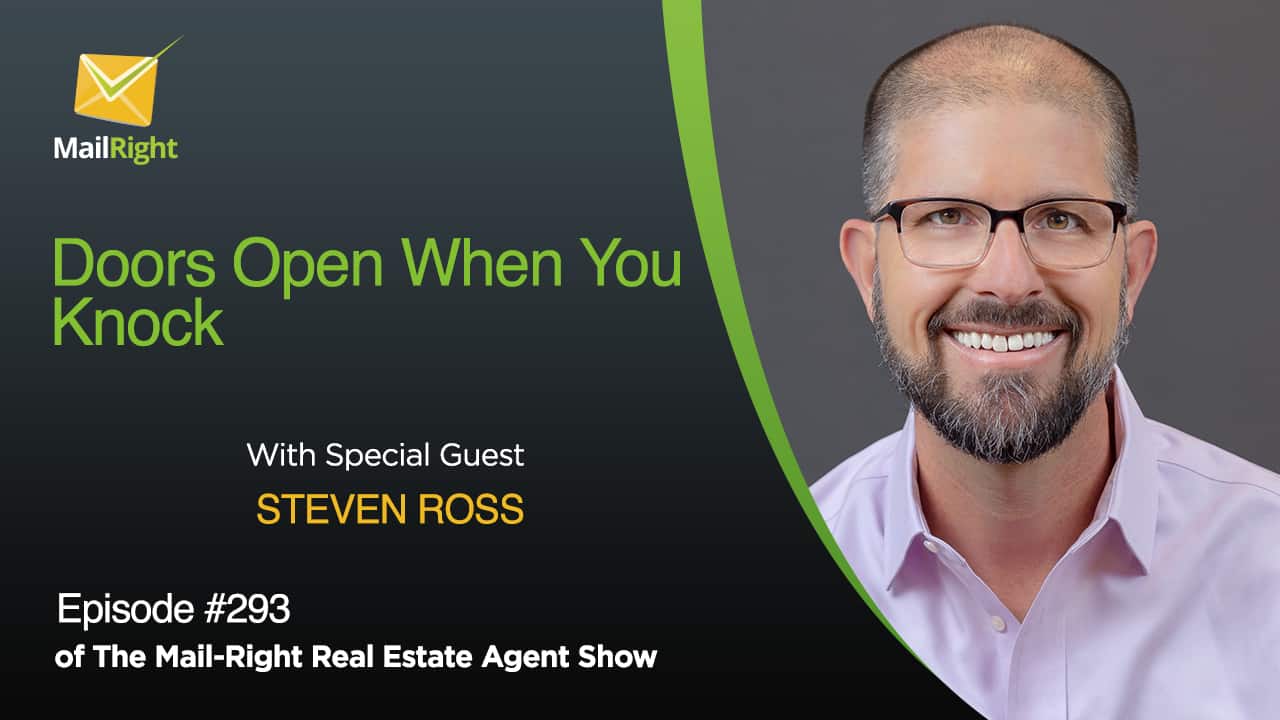 293 Mail-Right Show With Special Guest Steven Ross of "Doors Open When You Knock"